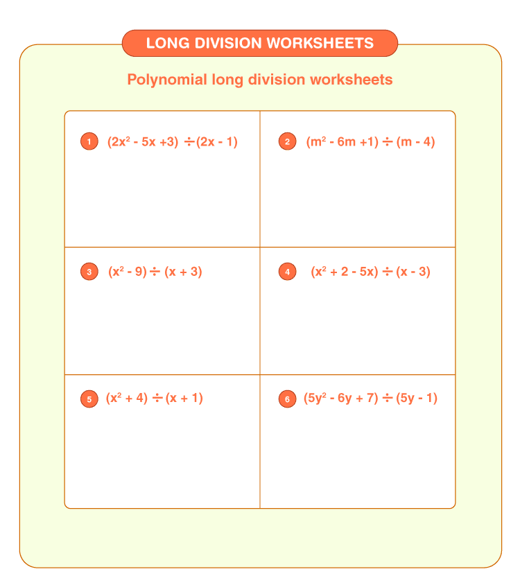 Divide the polynomial numbers: Free long division worksheets
